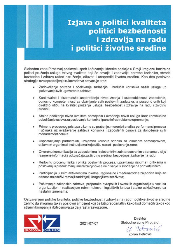 Izjava o politici kvaliteta, politici bezbednosti i zdravlja na radu i politici životne sredine Slobodne zone Pirot
